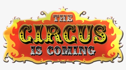Circus Font, HD Png Download, Transparent PNG