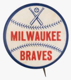 Milwaukee Braves Sports Button Museum - Baseball, HD Png Download, Transparent PNG