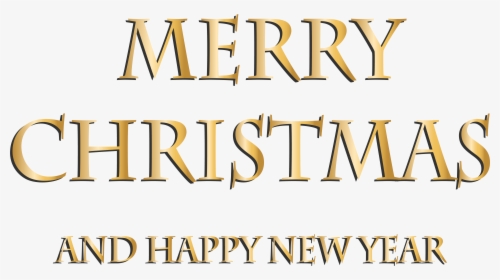 Merry Christmas And A Happy New Year Png, Transparent Png, Transparent PNG