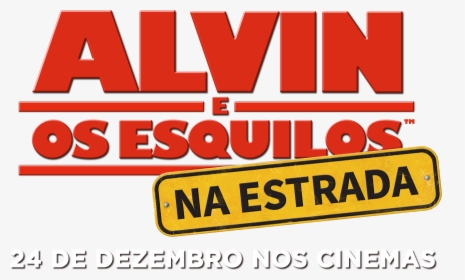Alvin E Os Esquilos Logo Png - Logo Alvin E Os Esquilos Png, Transparent Png, Transparent PNG