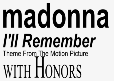 Illremember Madonna Single Logo - Printing, HD Png Download, Transparent PNG
