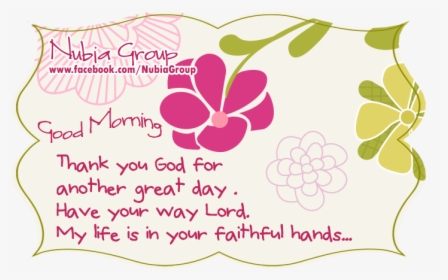 Thank You God For Another Great Day - Thank You For The Great Day, HD Png Download, Transparent PNG