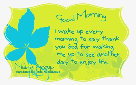 Clip Art I Wake Up Ever - Good Morning Thanks Quotes, HD Png Download, Transparent PNG
