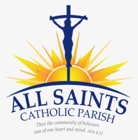 All Saints Catholic Parish - All Saints Catholic Church Logo, HD Png Download, Transparent PNG