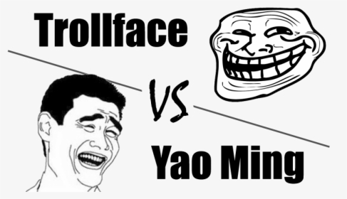Trollface Vs Yao Ming Png Ima - Yao Ming Troll Face, Transparent Png, Transparent PNG