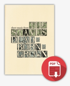 Sheet Music Download - Staves Dead And Born And Grown, HD Png Download, Transparent PNG