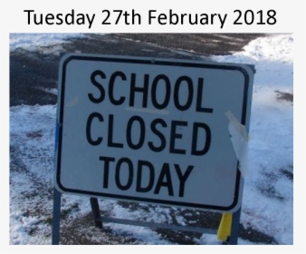 School Closed Due To Snow, HD Png Download, Transparent PNG