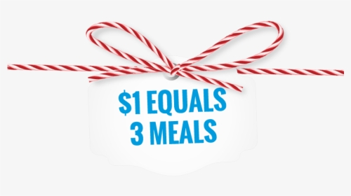 $1 Equals 3 Meals - Christmas, HD Png Download, Transparent PNG