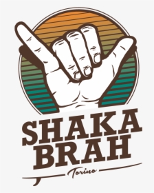 Transparent Shaka Png - Shaka Brah Png, Png Download, Transparent PNG