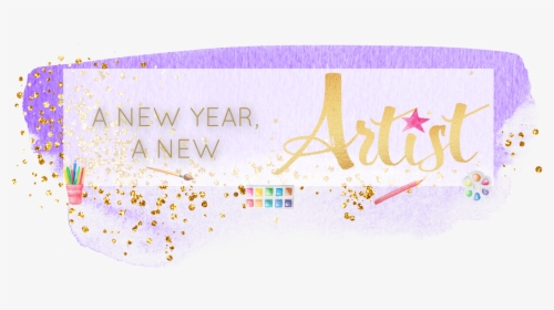 A New Year A New Artist - Graphic Design, HD Png Download, Transparent PNG