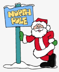 Santa S Pole - Santa At The North Pole Clipart, HD Png Download, Transparent PNG