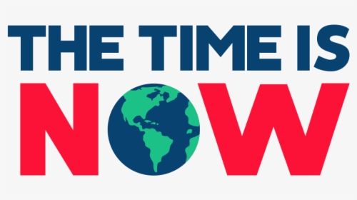 The Time Is Now Rgb - Time Is Now Mass Lobby, HD Png Download, Transparent PNG