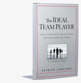 The Ideal Team Player Book, HD Png Download, Transparent PNG