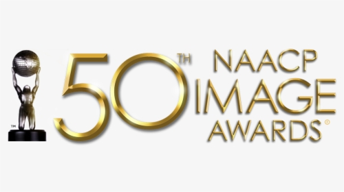 We Don’t Appreciate The Naacp Image Awards enough - 50th Naacp Image Awards, HD Png Download, Transparent PNG