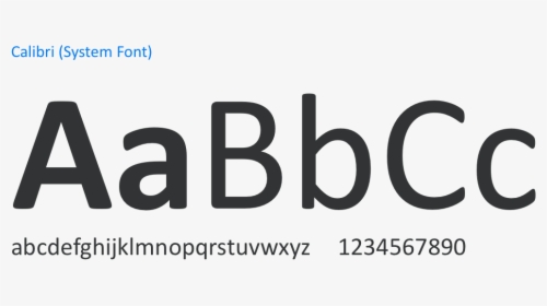 Calibri Is A Sans-serif Typeface And Is Readily Accessable - Sans Serif Png, Transparent Png, Transparent PNG