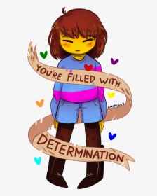 Determination By Amypinkerson-d9f063k - Undertale Frisk Filled With Determination, HD Png Download, Transparent PNG