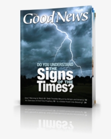 The Good News January-february - Signs Of The Times, HD Png Download, Transparent PNG
