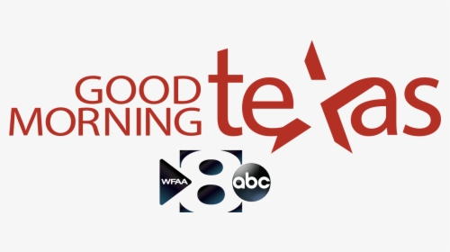 Good Morning Texas Logo Png, Transparent Png , Transparent Png Image 