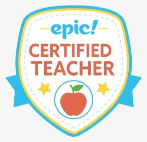 Picture - Epic Certified Teacher Badge, HD Png Download, Transparent PNG