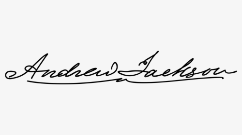 President Andrew Jackson Signature, HD Png Download, Transparent PNG