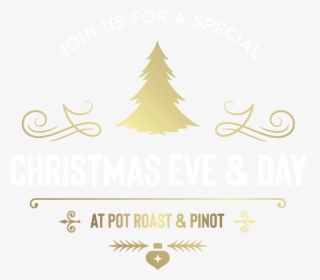 Join Us For A Special Christmas Eve & Day At Pot Roast - Everything Michael Buble, HD Png Download, Transparent PNG