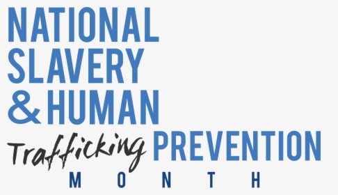 National Slavery And Human Trafficking Prevention Month - Parallel, HD Png Download, Transparent PNG