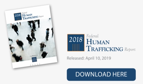 2018 Federal Human Trafficking Report - Online Advertising, HD Png Download, Transparent PNG