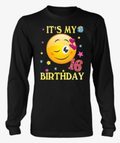 Cute Emoji Shirt It S My Birthday - Dad Its Called Anime Aliexpress, HD Png Download, Transparent PNG