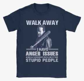 Walk Away I Have Anger Issues The Walking Dead Shirts - Assault Rifle, HD Png Download, Transparent PNG