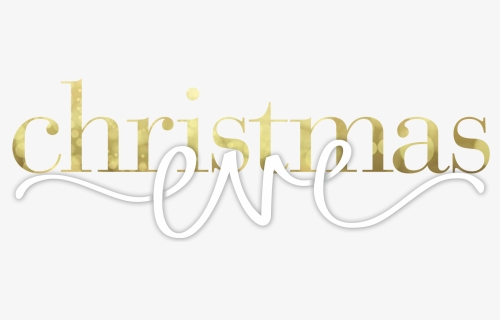 Christmas Eve Png - Calligraphy, Transparent Png, Transparent PNG