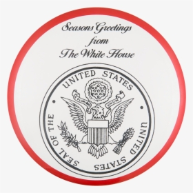 Seasons Greetings From The White House Event Button - Circle, HD Png Download, Transparent PNG