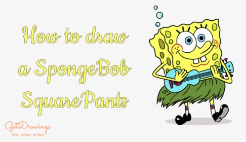 How To Draw A Spongebob Squarepants - Cartoon, HD Png Download, Transparent PNG