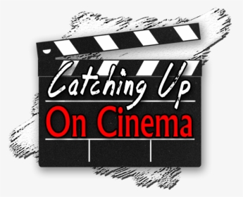 Catching Up On Cinema, HD Png Download, Transparent PNG