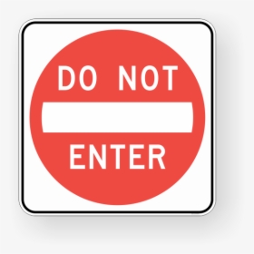 Do Not Enter Sign Png, Transparent Png, Transparent PNG