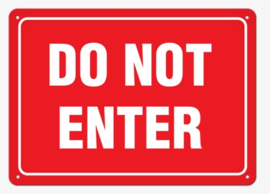 Do Not Enter Sign Png, Transparent Png, Transparent PNG