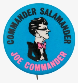 Commander Salamander Advertising Button Museum, HD Png Download, Transparent PNG
