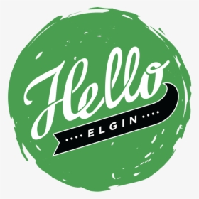 Hello Elgin, HD Png Download, Transparent PNG