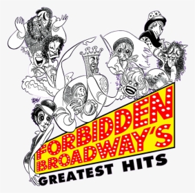 Forbidden Broadway Greatest Hits Logo, HD Png Download, Transparent PNG