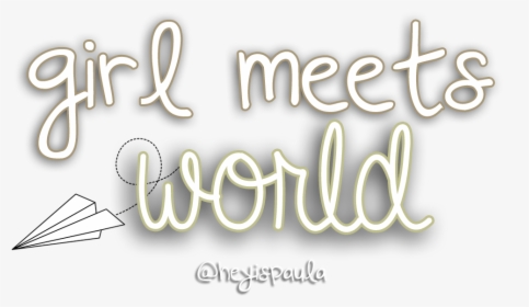 Girl Meets World, ¿próximamente En Wattpad - Calligraphy, HD Png Download, Transparent PNG