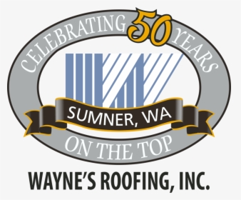 50th Logo - Png - Copy - Wayne's Roofing, Transparent Png, Transparent PNG