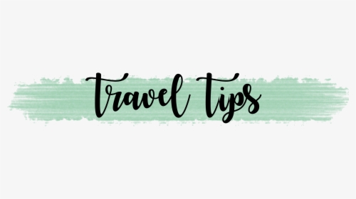 Travel Tips - Calligraphy, HD Png Download, Transparent PNG
