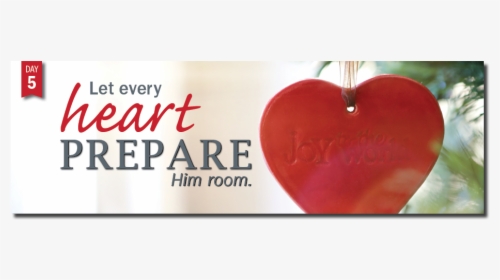 Advent Day - Let Every Heart Prepare Him Room Facebook Cover, HD Png Download, Transparent PNG