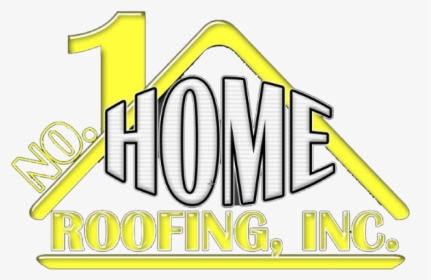 No 1 Home Roofing Logo, HD Png Download, Transparent PNG