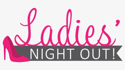 Ladies Night Png Page - Ladies Night Logo Png, Transparent Png ...