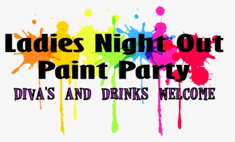 Girls Night Paint Party, HD Png Download, Transparent PNG