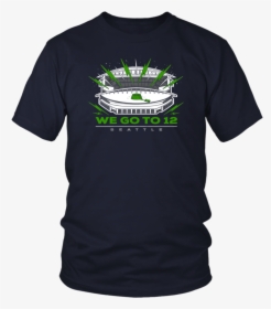 “we Go To 12” Seattle Seahawks Shirt - Football Lineman Mom Shirts, HD Png Download, Transparent PNG