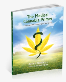 Medical Cannabis Primer Ruth, HD Png Download, Transparent PNG