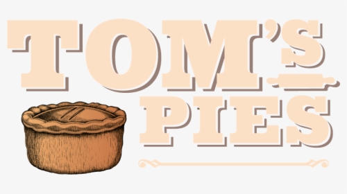 Tom S Pies - Cake, HD Png Download, Transparent PNG