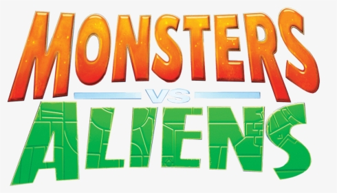 Monsters Vs Aliens Logo, HD Png Download, Transparent PNG