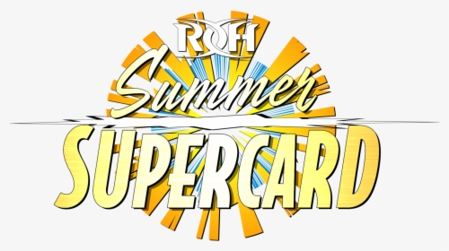 Roh Summer Supercard 2019, HD Png Download, Transparent PNG